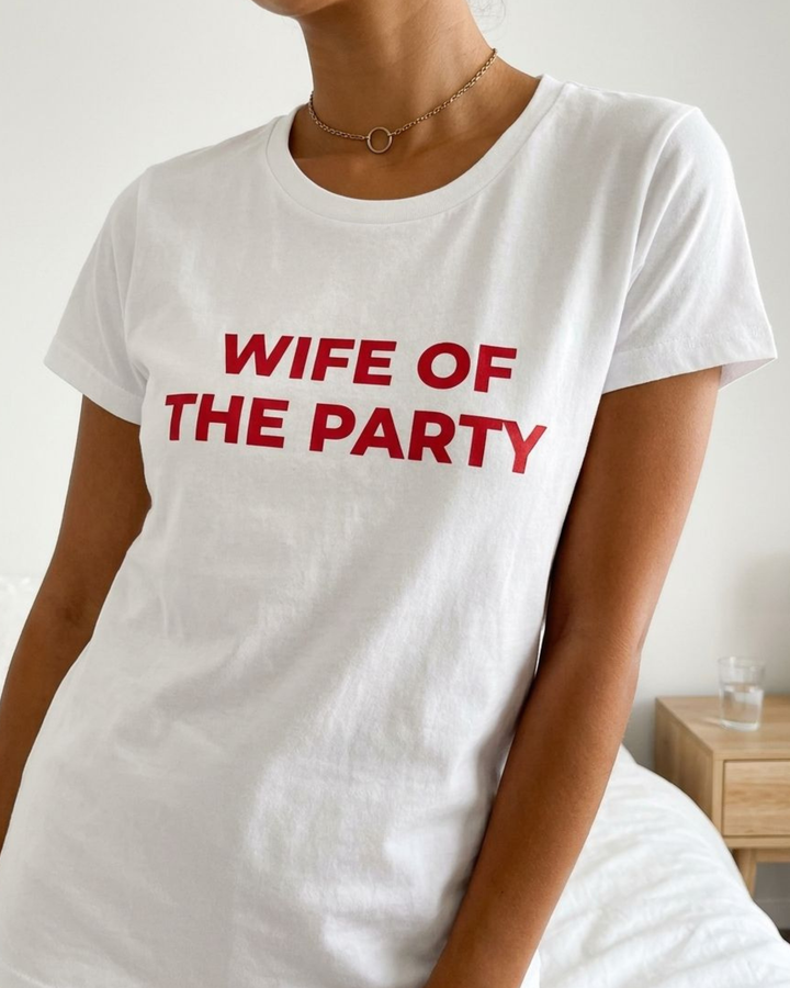 Wife of the party tee